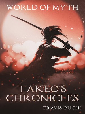 cover image of Takeo's Chronicles